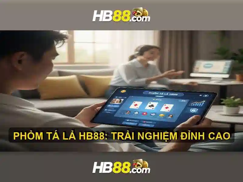 HB88: Nền tảng giải trí trực tuyến và sòng bài trực tuyến