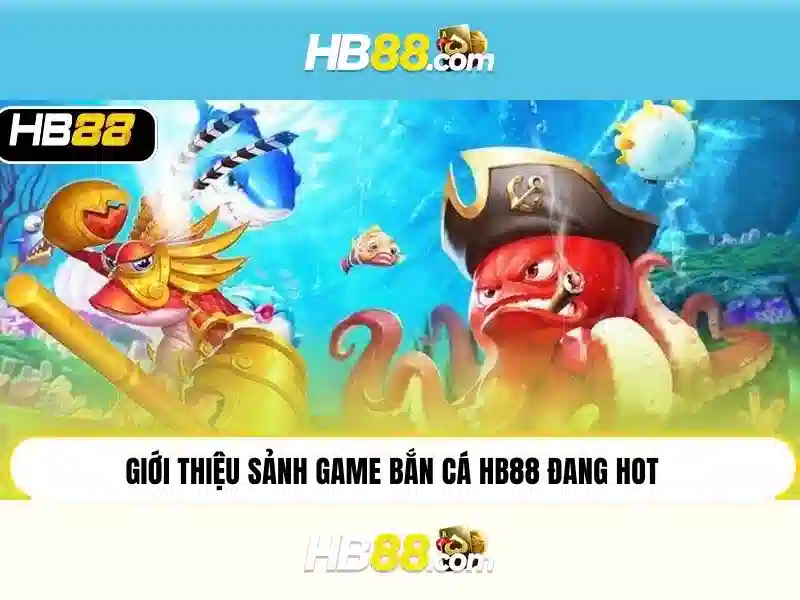 cá cược cá cược hb88 – Trải nghiệm uy tín với hb88 nhà cái
